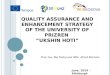 Quality Assurance and Enhancement Strategy of the University of  Prizren “ Ukshin Hoti ”