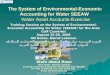 The System of Environmental-Economic Accounting for Water SEEAW  Water Asset Accounts-Exercise