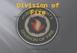 Division of Fire Proudly Serving the  City of Huber Heights