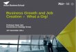 Business Growth and Job Creation –  What a Gig!