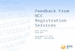 Feedback From NCC Registration Services