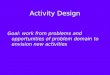 Activity Design
