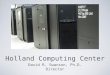 Holland Computing Center