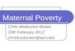 Maternal Poverty