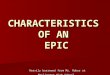 CHARACTERISTICS  OF AN  EPIC