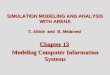 SIMULATION MODELING AND ANALYSIS WITH ARENA T. Altiok  and  B. Melamed Chapter 13