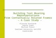 Building Text Meaning Representations  from Contextually Related Frames – A Case Study –