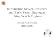 Introduction to Web Browsers and Basic Search Strategies Using Search Engines