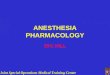 ANESTHESIA PHARMACOLOGY