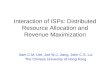 Interaction of ISPs: Distributed Resource Allocation and Revenue Maximization