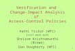 Verification and  Change-Impact Analysis of  Access-Control Policies