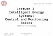 Lecture 3  Intelligent Energy Systems: Control and Monitoring Basics