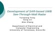Development of SAR-based UWB S ee-Through-Wall Radar