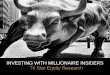 INVESTING WITH MILLIONAIRE INSIDERS