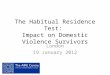 The Habitual Residence Test:  Impact on Domestic Violence Survivors