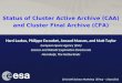 Status of Cluster Active Archive (CAA) and Cluster Final Archive (CFA)