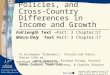 Institutions, Policies, and Cross-Country Differences in Income and Growth