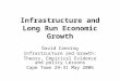Infrastructure and Long Run Economic Growth