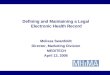 Defining and Maintaining a Legal  Electronic Health Record