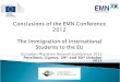 Conclusions of the EMN Conference 2012 The Immigration of International Students to the EU