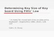 Determining Key Size of Keyboard Using Fitts ’  Law