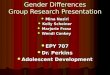 Gender Differences Group Research Presentation