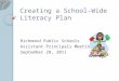 Creating a School-Wide  Literacy Plan