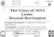 The Class of 2014 Looks  Beyond Barrington