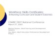 Workforce Skills Certificates: Enhancing Curriculum and Student Outcomes