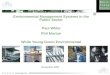 Environmental Management Systems in the Public Sector Paul White Phil Morton