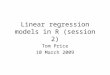 Linear regression models in R (session 2)