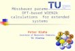 Mössbauer parameters from DFT-based WIEN2k calculations  for extended systems