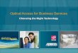 Optical Access for Business Services