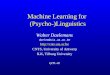 Machine Learning for  (Psycho-)Linguistics