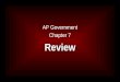 AP Government Chapter 7 Review