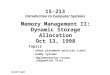Memory Management II: Dynamic Storage Allocation Oct 13, 1998