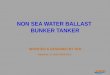 NON SEA WATER BALLAST  BUNKER TANKER INVENTED & DESIGNED BY XED