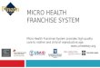Micro health franchise SYSTEM
