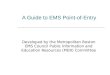 A Guide to EMS Point-of-Entry