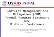 Conflict Management and Mitigation (CMM) Annual Program Statement (APS)  Bidders’ Conference