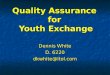 Quality Assurance  for  Youth Exchange