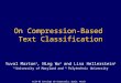 On Compression-Based  Text Classification