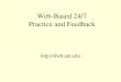 Web-Based 24/7 Practice and Feedback