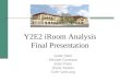 Y2E2 iRoom Analysis Final Presentation