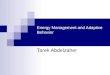 Energy Management and Adaptive Behavior