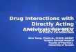 Drug Interactions with Directly Acting Antivirals for HCV