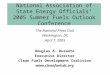 National Association of State Energy Officials’ 2005 Summer Fuels Outlook Conference