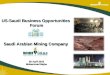 US-Saudi Business Opportunities  Forum Saudi Arabian Mining Company  Company  29 April 2010