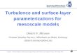 Turbulence and surface-layer parameterizations for  mesoscale models