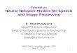 Tutorial on Neural Network Models for Speech and Image Processing